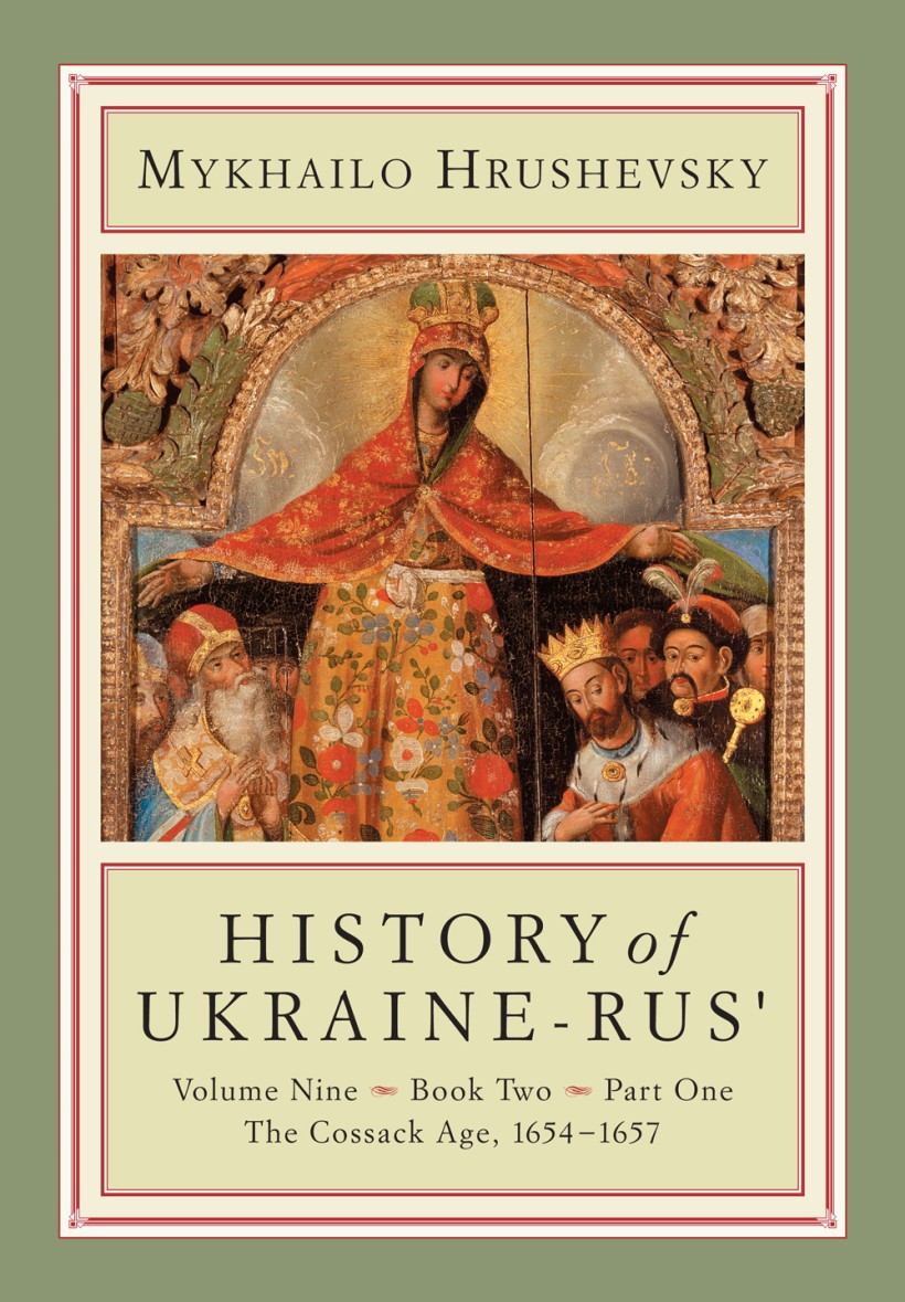 History of Ukraine-Rus' Volume 9 Book 2 Part 1
